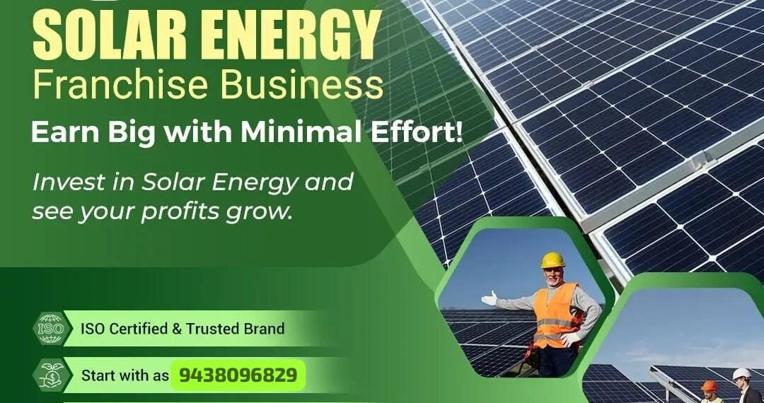 Solar Energy Franchise Business